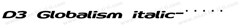 D3 Globalism italic字体转换